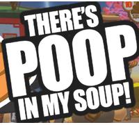 There's Poop In My Soup PC Steam CD Key