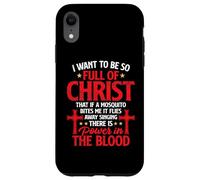 There's Power In Blood Funny Religious Christian Faith Jesus Case for iPhone XR