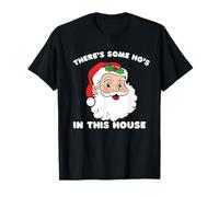 There's Some Ho's Dirty Santa Christmas Pun T-Shirt