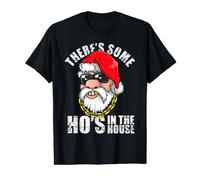 Theres Some Hos in The House Funny Santa Claus Christmas T-Shirt
