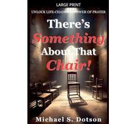 There's Something About That Chair!
