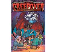 There's Something Out There the Graphic Novel: 5 (You're Invited to a Creepover: The Graphic Novel)