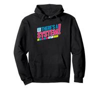 There's System Color Coded Planner Identity Funny It's Pullover Hoodie