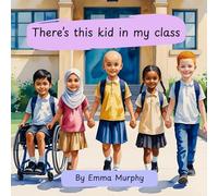 There's this kid in my class who........: Is different to me (Reading Glow Books)