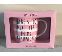 "There's Too Much Tea in My Champagne" Funny Novelty Fine China Mug with Presentation Box