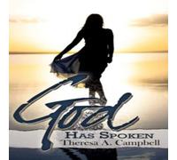 Theresa A. Campbell God Has Spoken Paperback Book Theresa A. Campbell Multicolor