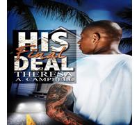 Theresa A. Campbell His Final Deal N/A Book Theresa A. Campbell Multicolor