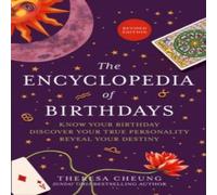Theresa Cheung The Encyclopedia of Birthdays [Revised edition] Paperback Book Theresa Cheung Multicolor