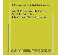 Theresa Rebeck Omnium Gatherum Paperback Book Theresa Rebeck Multicolor