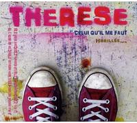 Therese - Therese - Celui Qu Il Me Faut