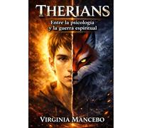 THERIANS: Entre la Psicología y la Guerra espiritual
