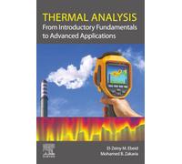Thermal Analysis: From Introductory Fundamentals to Advanced Applications