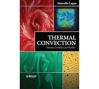 Thermal Convection: Patterns, Evolution and Stability