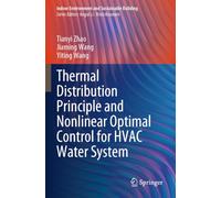 Thermal Distribution Principle and Nonlinear Optimal Control for HVAC Water System (Indoor Environment and Sustainable Building)