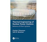 Thermal Engineering of Nuclear Power Stations: Balance-of-Plant Systems