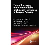 Thermal Imaging and Computational Intelligence Techniques in Disease Detection