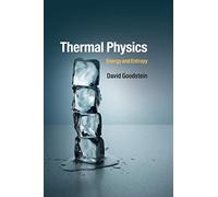 Thermal Physics: Energy and Entropy