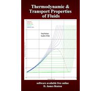 Thermodynamic and Transport Properties of Fluids