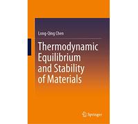 Thermodynamic Equilibrium and Stability of Materials