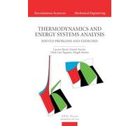 Thermodynamics and Energy Systems Analysis: From Energy to Exergy (Engineering Sciences-mechanical Engineering)