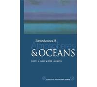 Thermodynamics of Atmospheres and Oceans: 65 (International Geophysics (Paperback))