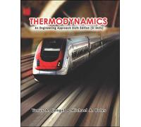 Thermodynamics (SI units): An Engineering Approach