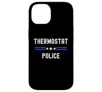 Thermostat Police - Funny Dad Jokes Step Away From The Dial Case for iPhone 14