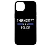 Thermostat Police - Funny Dad Jokes Step Away From The Dial Case for iPhone 14 Plus