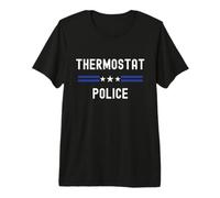 Thermostat Police - Funny Dad Jokes Step Away from The Dial Premium T-Shirt