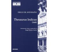 Thesaurus indicus (1668) (Colección de pensamiento medieval y renacentista)