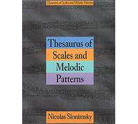Thesaurus of Scales and Melodic Patterns