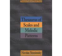 Thesaurus of Scales and Melodic Patterns (Text) by Nicolas Slonimsky (1-Nov-1999) Paperback
