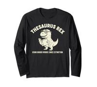 Thesaurus Rex Funny Grammar Dinosaur Word Nerd Teacher Humor Long Sleeve T-Shirt