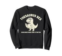 Thesaurus Rex Funny Grammar Dinosaur Word Nerd Teacher Humor Sweatshirt