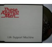These Animal Men - Life Support Machine [CD 1]