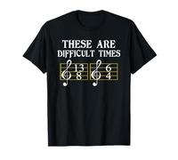 These Are Difficult Times T-Shirt Music Tee Shirt T-Shirt