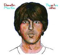 Demetri Martin – These Are Jokes