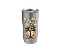 These Boots are Made for Teaching Funny School Saying Stainless Steel Insulated Tumbler