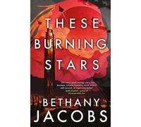These Burning Stars: The thrilling, Phillip K. Dick Award-winning space opera