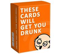 These Cards Will Get You Drunk - Fun Adult Drinking Game For Parties | Card Game for Adults, Friends & Group Game Night, Funny Drinking Gift & 21st Birthday Gift for Him & Her, Camping Must Have