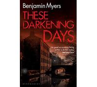 These Darkening Days