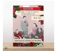 These Days, We Tend To Stick To Having Alphabet S*x... - Funny Retro Valentine's Card