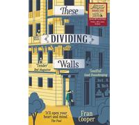 These Dividing Walls: Shortlisted for the 2018 Edward Stanford Travel Writing Award