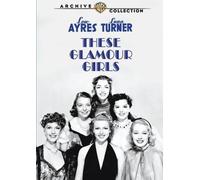 These Glamour Girls by Lana Turner