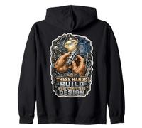 These Hands Build What Computers Design Machinist Zip Hoodie