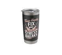 These Hands Fix What Stress Breaks Massage Therapist Stainless Steel Insulated Tumbler
