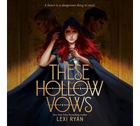 These Hollow Vows (These Hollow Vows Series)