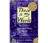 These is my Words Publisher: Harper Perennial