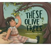 THESE OLIVE TREES by Aya Ghanameh Hardback Self Help Business