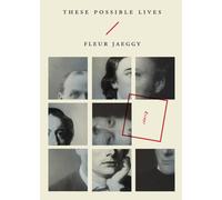 These Possible Lives